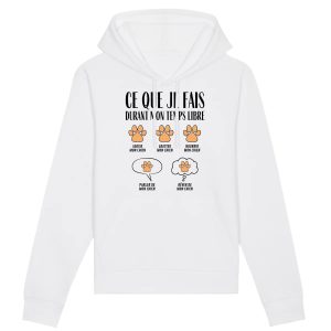 Sweat Capuche Adulte Ce que je fais durant mon temps libre Chien