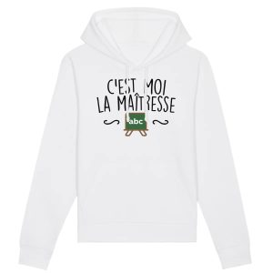 Sweat Capuche Adulte C’est moi la maitresse