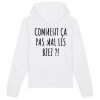 Sweat Capuche Adulte Comment ca pas mal les bzez