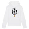 Sweat Capuche Adulte Elue madame betises