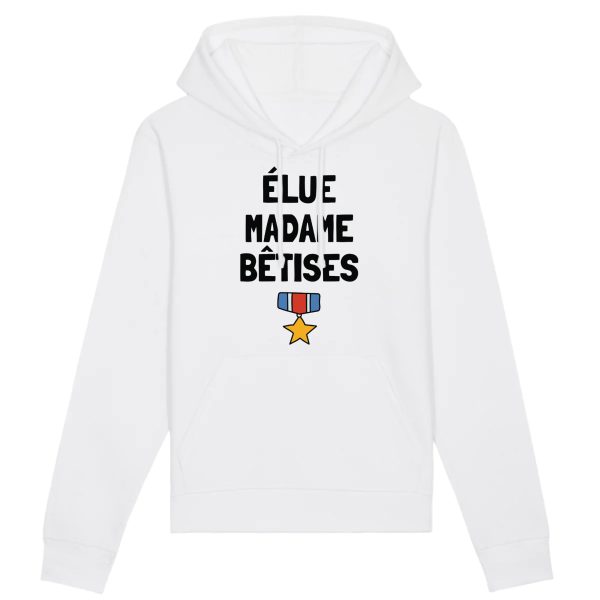 Sweat Capuche Adulte Elue madame betises