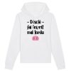 Sweat Capuche Adulte Esprit mal tordu
