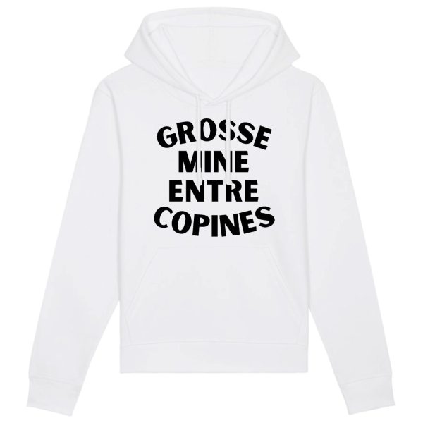 Sweat Capuche Adulte Grosse mine entre copines