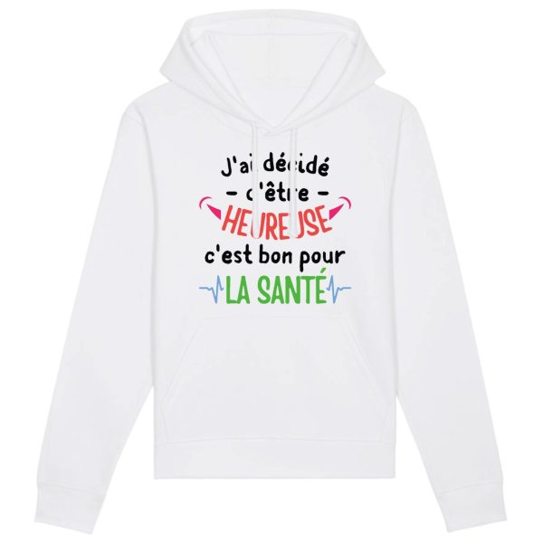 Sweat Capuche Adulte J’ai decide d’etre heureuse