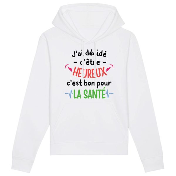 Sweat Capuche Adulte J’ai decide d’etre heureux