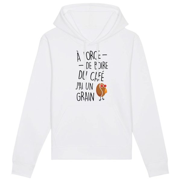 Sweat Capuche Adulte J’ai un grain de cafe