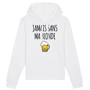 Sweat Capuche Adulte Jamais sans ma blonde