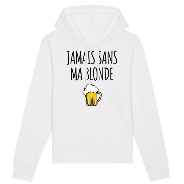 Sweat Capuche Adulte Jamais sans ma blonde