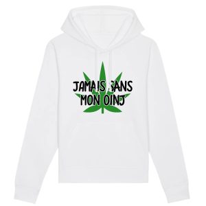 Sweat Capuche Adulte Jamais sans mon oinj