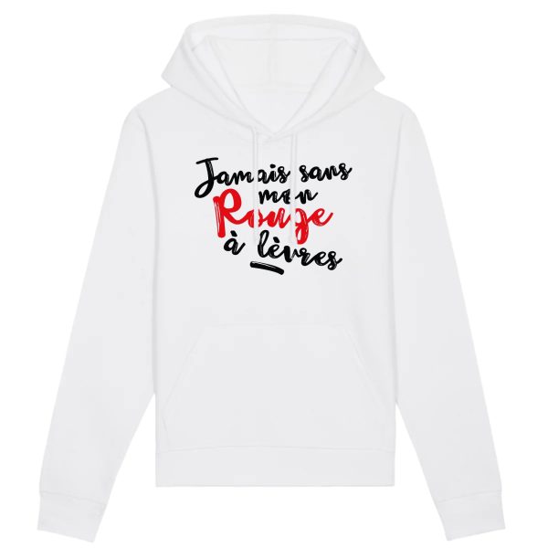 Sweat Capuche Adulte Jamais sans mon rouge a levres