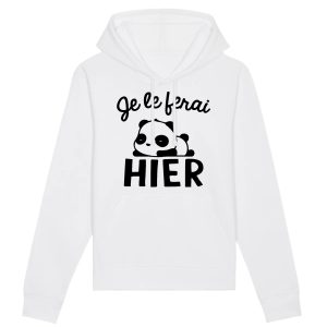 Sweat Capuche Adulte Je le ferai hier