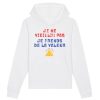 Sweat Capuche Adulte Je ne vieillis pas je prends de la valeur