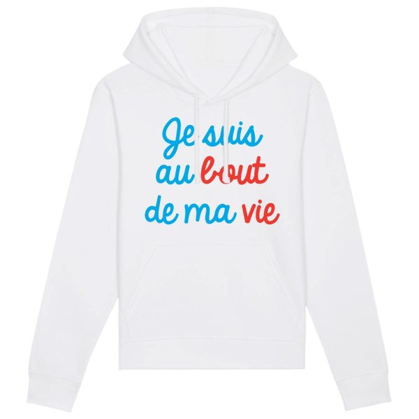 Sweat Capuche Adulte Je suis au bout de ma vie