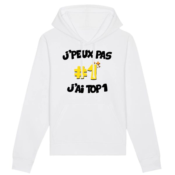 Sweat Capuche Adulte J’peux pas j’ai TOP1