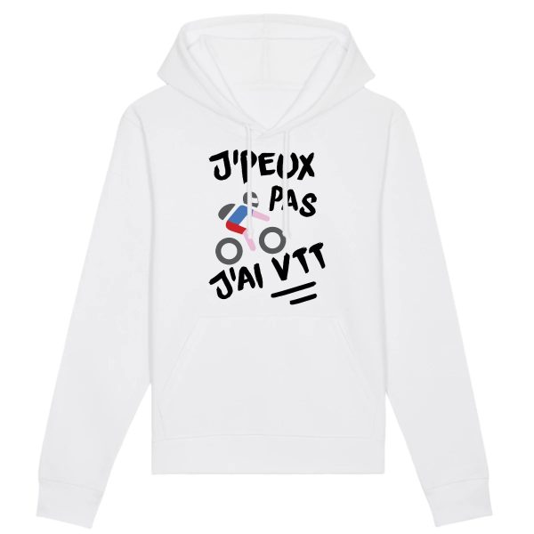 Sweat Capuche Adulte J’peux pas j’ai VTT