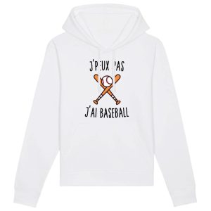 Sweat Capuche Adulte J’peux pas j’ai baseball