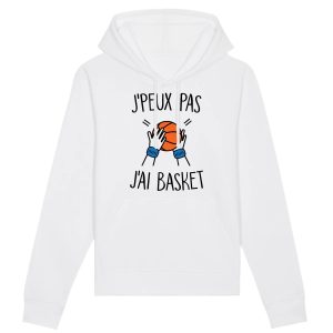 Sweat Capuche Adulte J’peux pas j’ai basket
