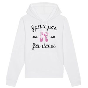 Sweat Capuche Adulte J’peux pas j’ai danse