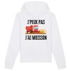 Sweat Capuche Adulte J’peux pas j’ai moisson