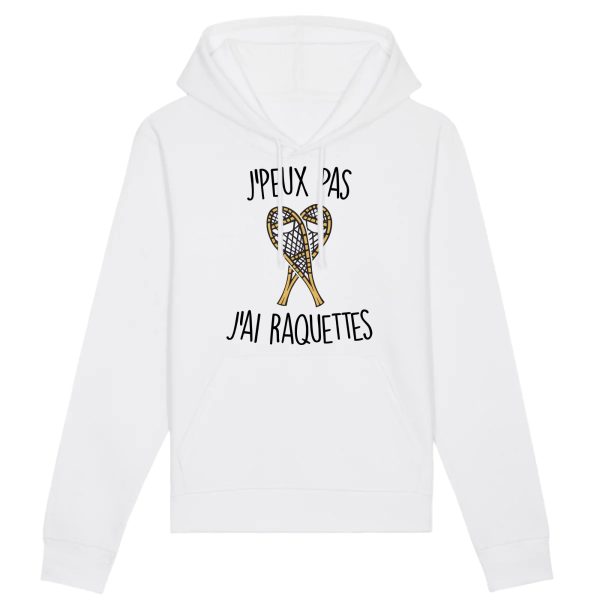 Sweat Capuche Adulte J’peux pas j’ai raquettes