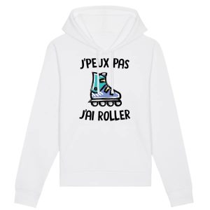 Sweat Capuche Adulte J’peux pas j’ai roller