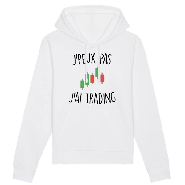 Sweat Capuche Adulte J’peux pas j’ai trading