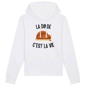 Sweat Capuche Adulte La dinde c’est la vie