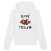 Sweat Capuche Adulte Le cafe c’est la vie