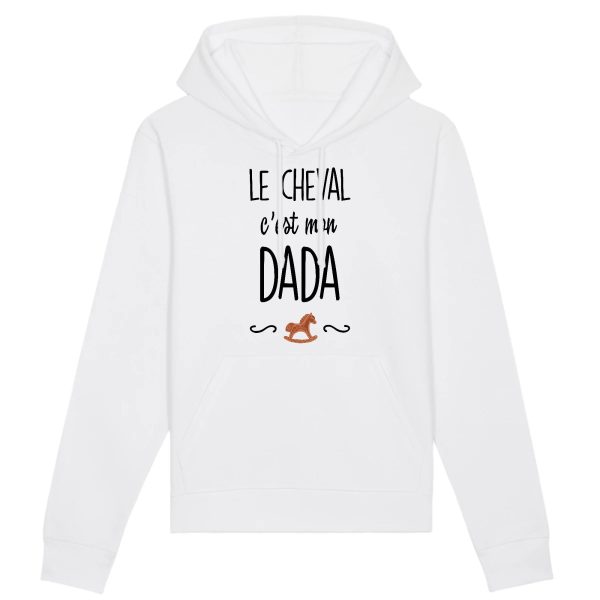 Sweat Capuche Adulte Le cheval c’est mon dada