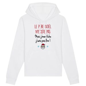 Sweat Capuche Adulte Le pere noel n’existe pas