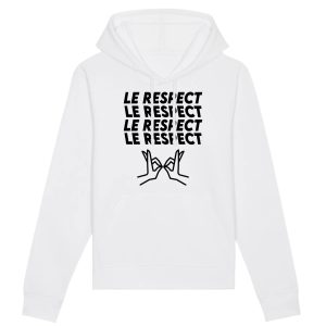 Sweat Capuche Adulte Le respect