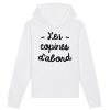 Sweat Capuche Adulte Les copines d’abord