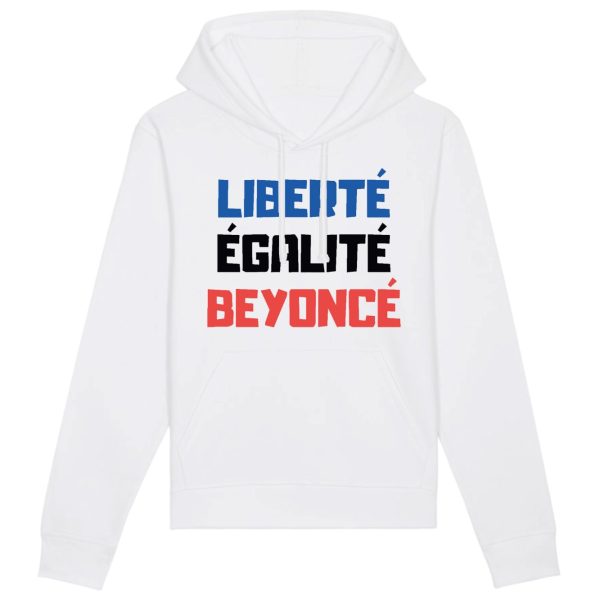 Sweat Capuche Adulte Liberte egalite Beyonce