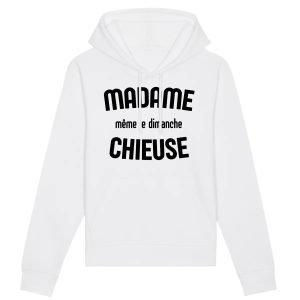 Sweat Capuche Adulte Madame chieuse