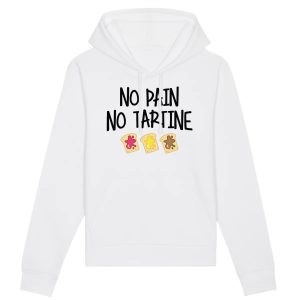 Sweat Capuche Adulte No pain no tartine