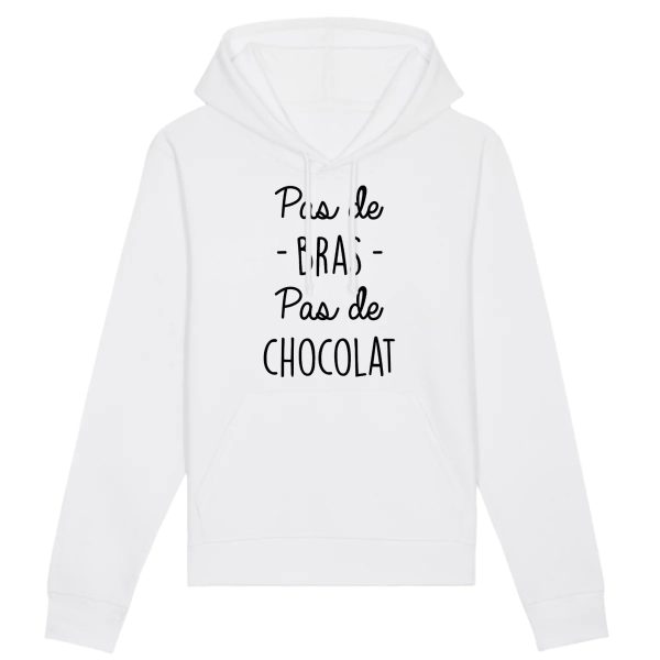 Sweat Capuche Adulte Pas de bras pas de chocolat