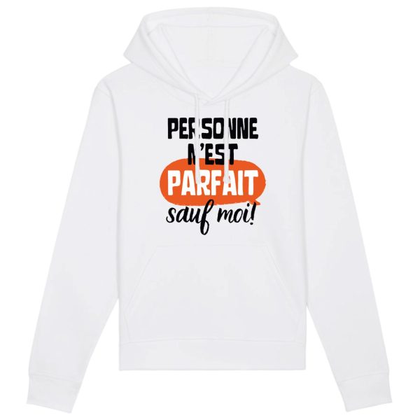 Sweat Capuche Adulte Personne n’est parfait