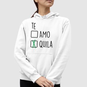 Sweat Capuche Adulte Te amo tequila