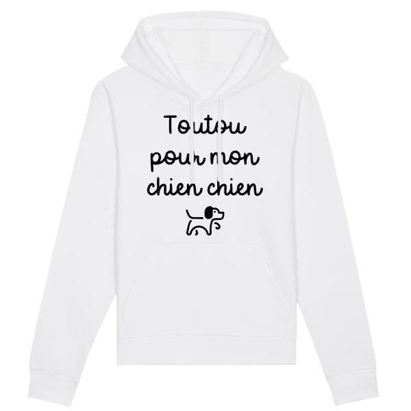 Sweat Capuche Adulte Toutou pour mon chien chien