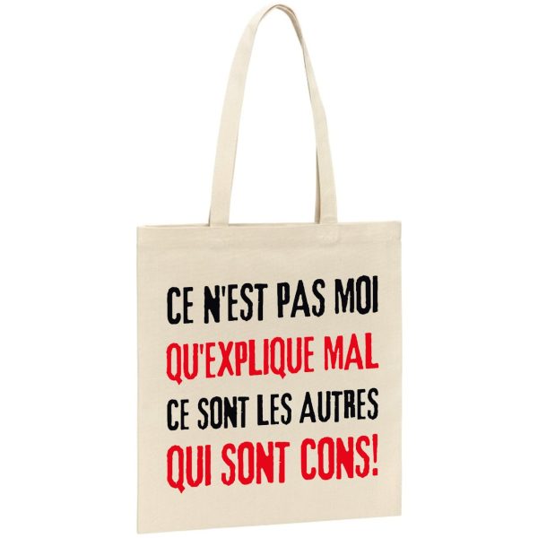 Tote bag Ce n’est pas moi qui explique mal