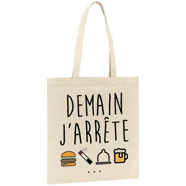 Tote bag Demain j’arrete