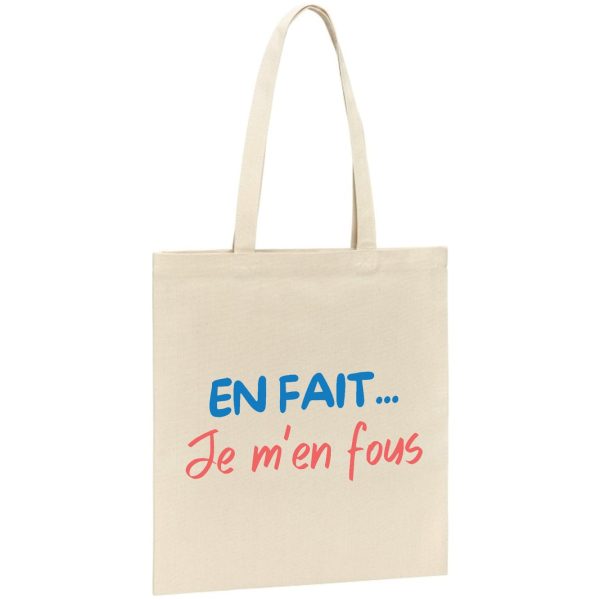 Tote bag En fait je m’en fous