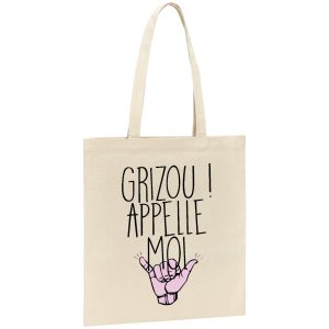 Tote bag Grizou appelle moi