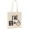 Tote bag J’ai 70 ans 69 + 1