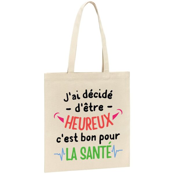 Tote bag J’ai decide d’etre heureux