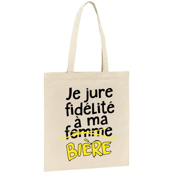 Tote bag Je jure fidelite a ma biere