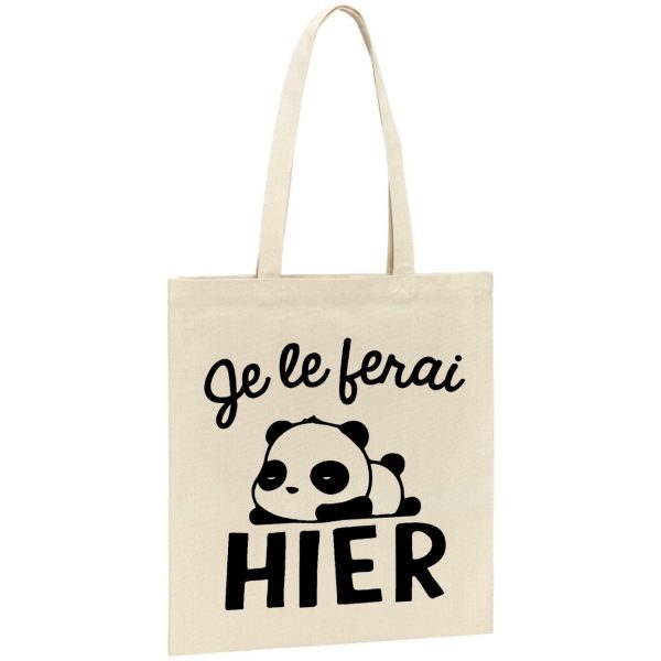 Tote bag Je le ferai hier