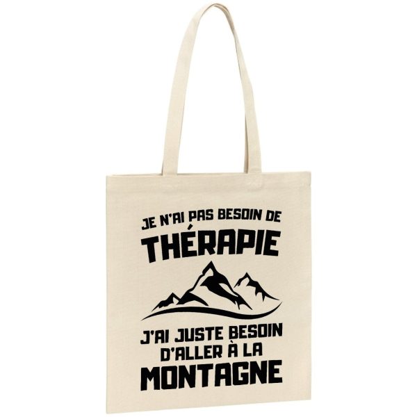 Tote bag Je n’ai pas besoin de therapie juste de montagne