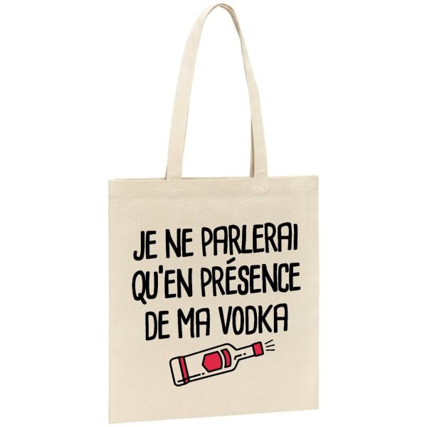 Tote bag Je ne parlerai qu’en presence de ma vodka