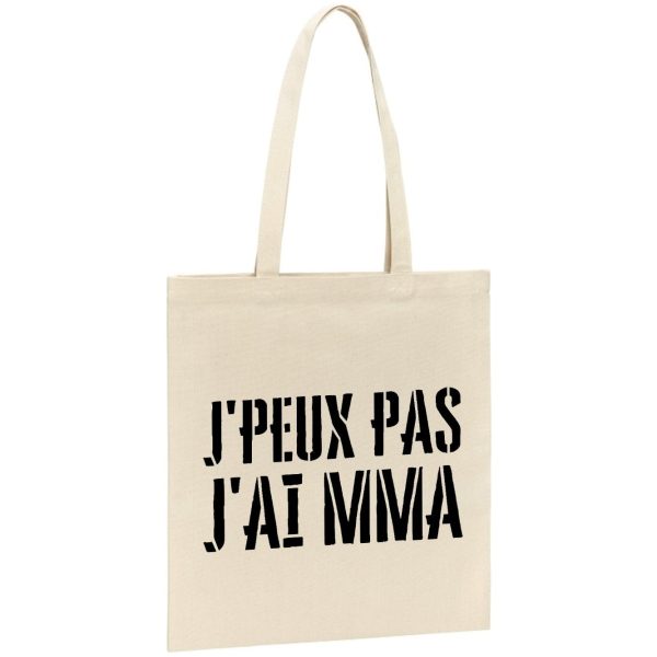 Tote bag J’peux pas j’ai MMA